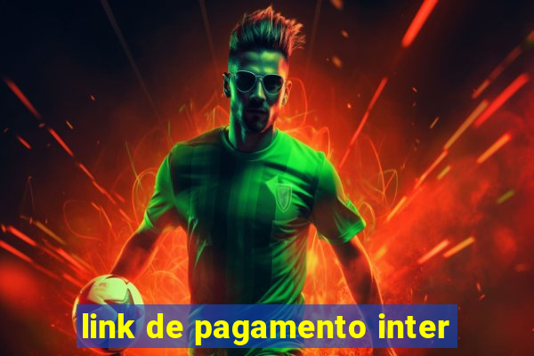 link de pagamento inter